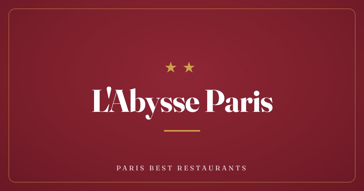 L'Abysse Paris