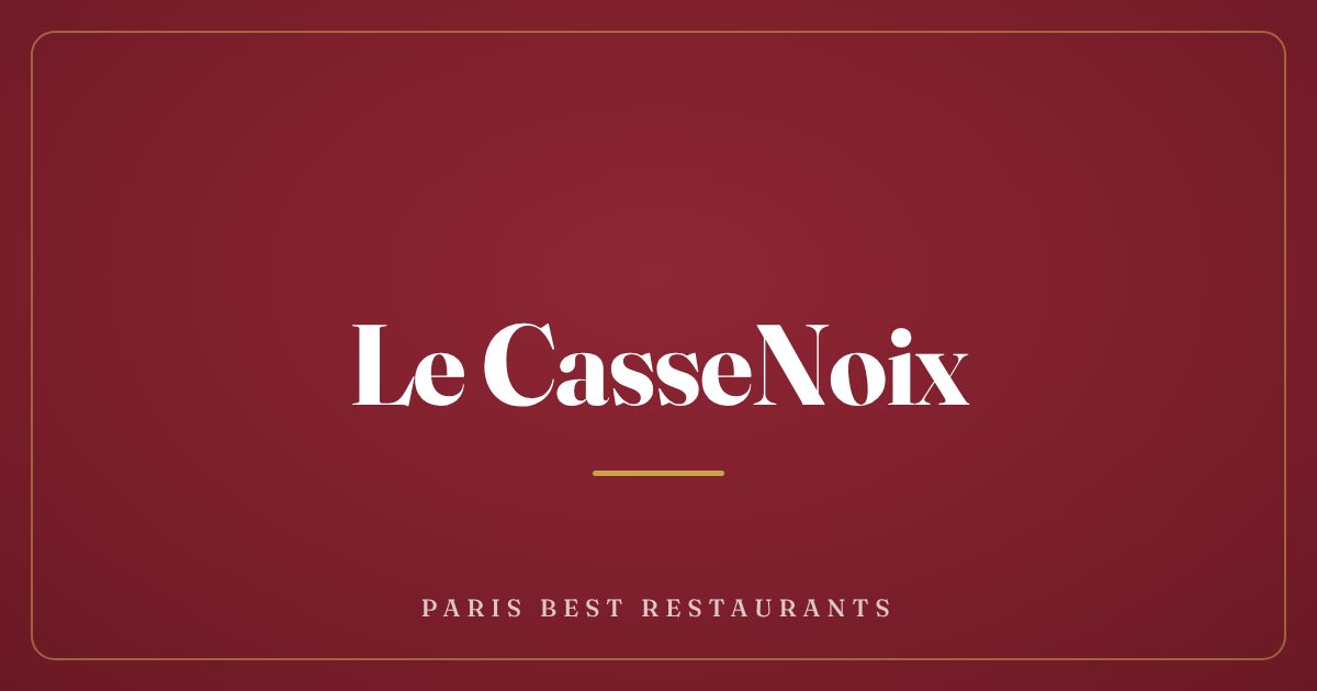 Le CasseNoix